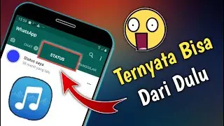 How To Make Music Status On Whatsapp Without Application