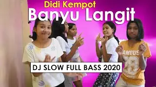 DJ Slow Didi Kempot BANYU LANGIT,Joget Full BASS 2020