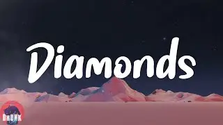 Rihanna - Diamonds (Lyrics)