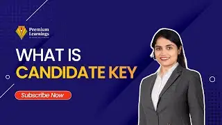 What is Candidate Key? | DBMS Tutorials for Beginners in Hindi #17