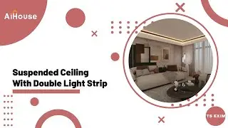 [Ceiling Module FAQs] V5 -Suspended ceiling with Double Light Strip
