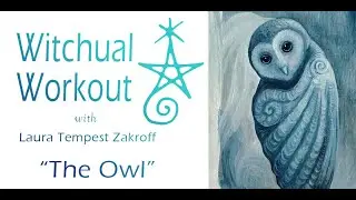 Witchual Workout 2: The Owl