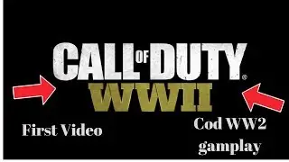 My first video - Call of Duty: WW2 Gameplay