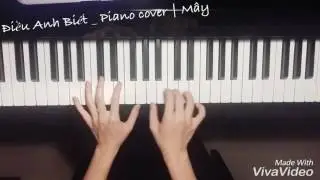 Điều Anh Biết - Chi Dân | Piano Cover | Mây Piano | 2016