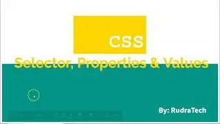 Selector, Properties and Values | CSS Basics