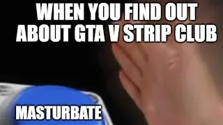 POV: You're 12 years old and home alone playing GTA 5