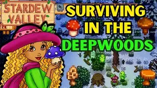 I Ignored This Stardew Valley Mod For Months...Now I'm Obsessed!   DeepWoods Review
