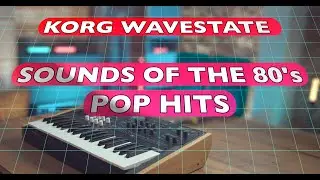 Korg WaveState - the 80's Pop Hits (80 Patches of 9 World Hits - Michael Jackson, Toto, Chaka Khan)