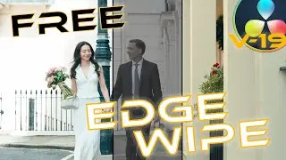 EDGE WIPE - BEFORE and AFTER Effect in DaVinci Resolve 19