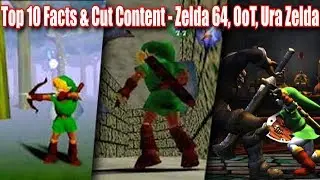 Ocarina of Time, Ura Zelda, Zelda Gaiden - Top 10 Cut Content & Facts