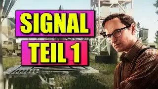 Signal Teil 1/ Part 1 ★ Escape from Tarkov