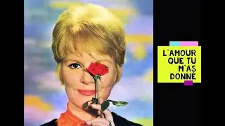 Petula CLARK   -   l'amour que tu m'as donné   -  1962