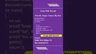 Print An Integer Entered By User In C Language || C Program 