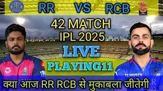 IPL 2025 Match- 34 | Bangaluru vs Rajasthan Playing 11 | RCB vs RR Playing 11 2025 | RR vs RCB 2025