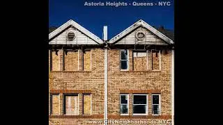 Astoria Heights - Queens - NYC 