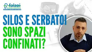Silos e serbatoi sono spazi confinati? | Falzoi Servizi - Alessandria