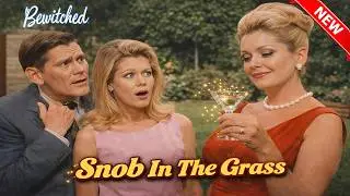 Bewitched 1964 Full Episodes 🍀 Snob In The Grass 🍀 Bewitched TV Series Full Season 2026