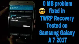 Fix:Internal Storage 0 MB or Unable To Mount Storage TWRP ,and unable to format internal storage