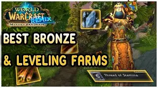 WORLD OF WARCRAFT MOP REMIX THE BEST BRONZE FARM!
