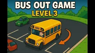 Bus Out Level 3 gameplay walkthrough