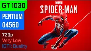 Marvel's Spider-Man PC - GT 1030 + PENTIUM G4560