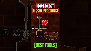 How To Get FOSSILIZED TOOLS In Roblox PROSPECTING