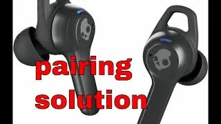 😱Skullcandy Indy ANC FUEL Pairing problems SOLUTION