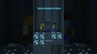 Minecraft  Don't Judge Too Quickly 