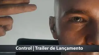Control | Trailer de Lançamento