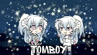 Tomboy/ клип/[Gacha life]