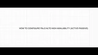 How to configure High Availability in Palo Alto | Active-Passive Palo Alto Firewall | VM