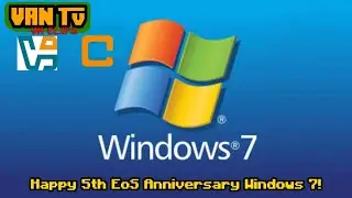 HAPPY 5TH END OF SUPPORT WINDOWS 7 (2ND BECAUSE OF EXTENDED EOS UNTIL 2023)