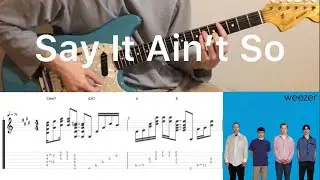 Weezer - Say It Ain't So (guitar cover with tabs & chords)