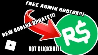 Free Admin In Roblox!!!!