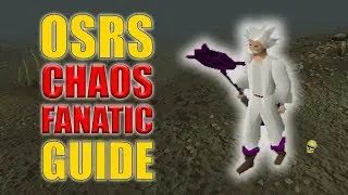 OSRS Chaos Fanatic Guide w/ 100 Kills Loot (Easy OSRS Boss Series Episode 9)