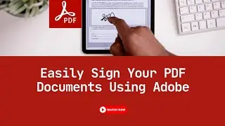 How to Add Electronic Signature to PDF using Adobe PDF