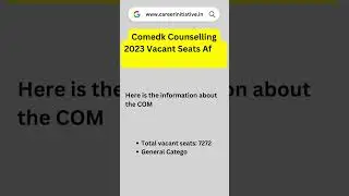 comedk counselling 2023 vacant seats after round 1 seat allotment || COMEDK Counselling 2023
