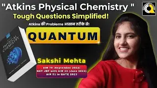 Atkins की Problems आसान तरीके से | Quantum Chemistry | Sakshi Mehta | QUANTA CHEMISTRY CLASSES