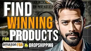 How To Do A Product Research For Dropshipping and Amazon FBA