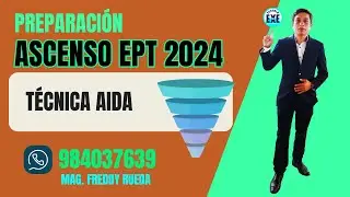 TÉCNICA AIDA - ASCENSO EPT