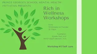 Rich in Wellness Workshop #17