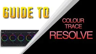 HOW TO COLOUR TRACE ON RESOLVE