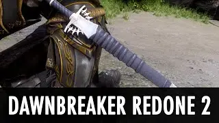 Skyrim Mod Spotlight: Dawnbreaker Redone 2