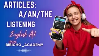 A1 - English Listening: Articles: a/an/the. #the #a #an #articles #english #articlesinenglish #asmr
