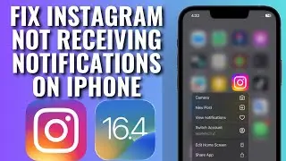 How To Fix Instagram Notifications Not Receiving On iPhone