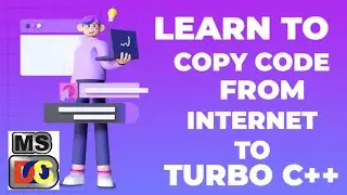 How to copy-paste code in turbo c/c++ through internet or notepad | turbo c/c++ tricks