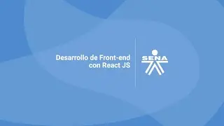Desarrollo de front end con React JS