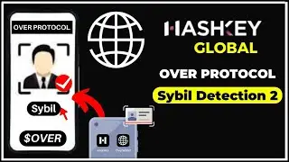 How To Complete Over Protocol Sybil Detection With HashKey Global #overprotocol #hashkey