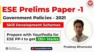 Skill Development Schemes -2 | ESE 2022 Prelims Paper 1 | Government Policies & Programme 2021-22