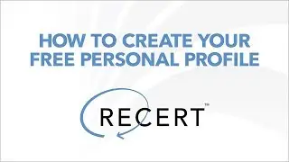 Recert: How to Create Your Free Personal Profile